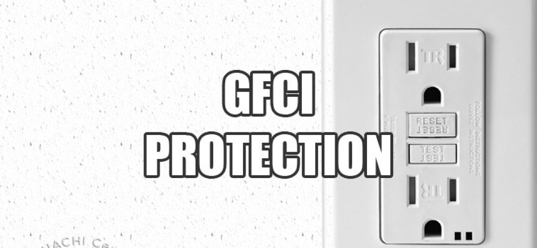GFCI Protection